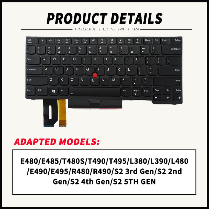 Laptop Replacement Keyboard for Lenovo ThinkPad E480 E485 E490 E495 L380 L390 L480 R480 T480S L490 T490 T495  01YP400 01YP280